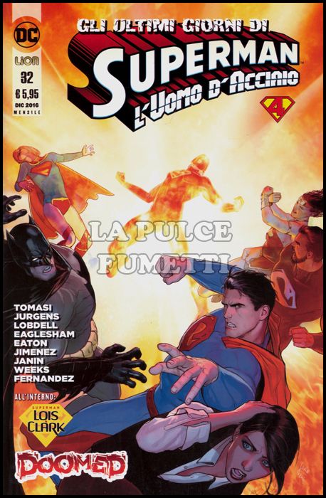 SUPERMAN L'UOMO D'ACCIAIO #    32 - GLI ULTIMI GIORNI DI SUPERMAN 4